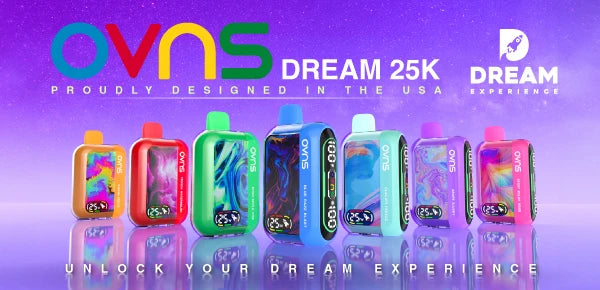 OVNS Dream 25K vapes - 15 flavors, 25000 puffs, USA design, smart vaping experience