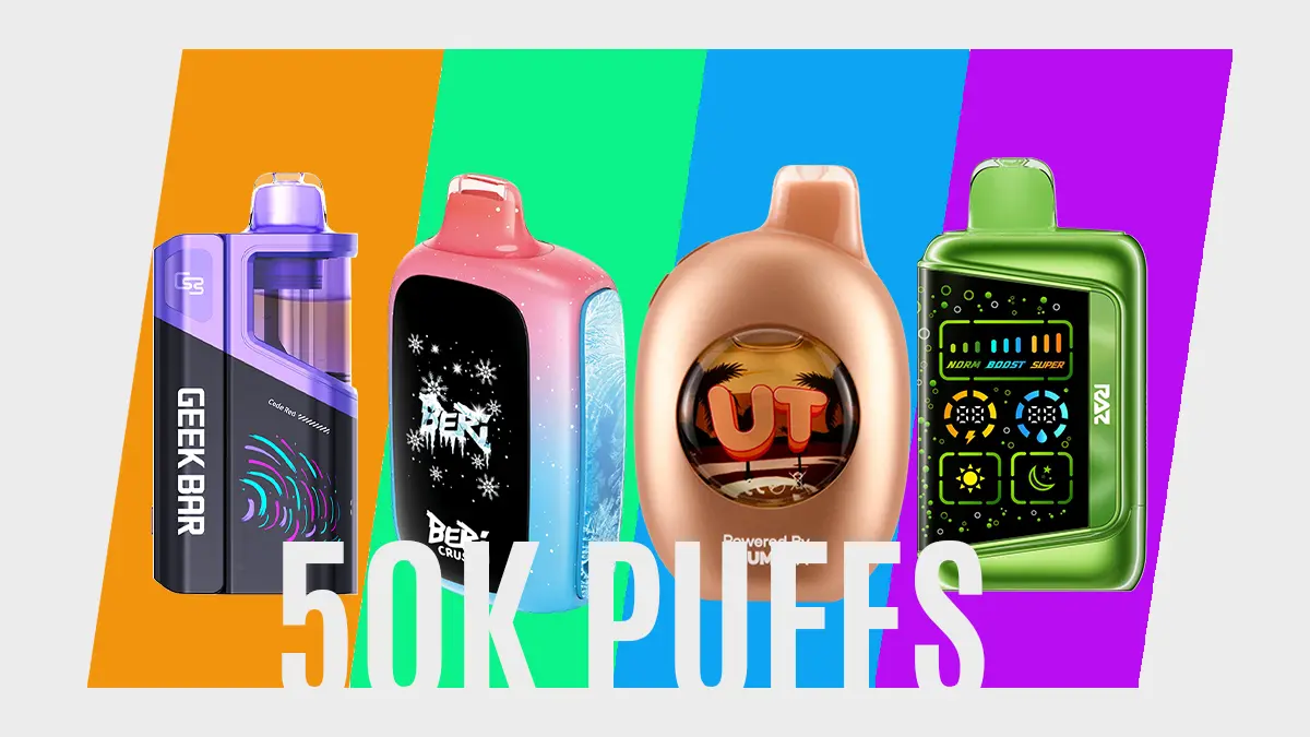 Best 50K puff vapes 2026 top picks lineup including Geek Bar Clio Platinum and Flum UT