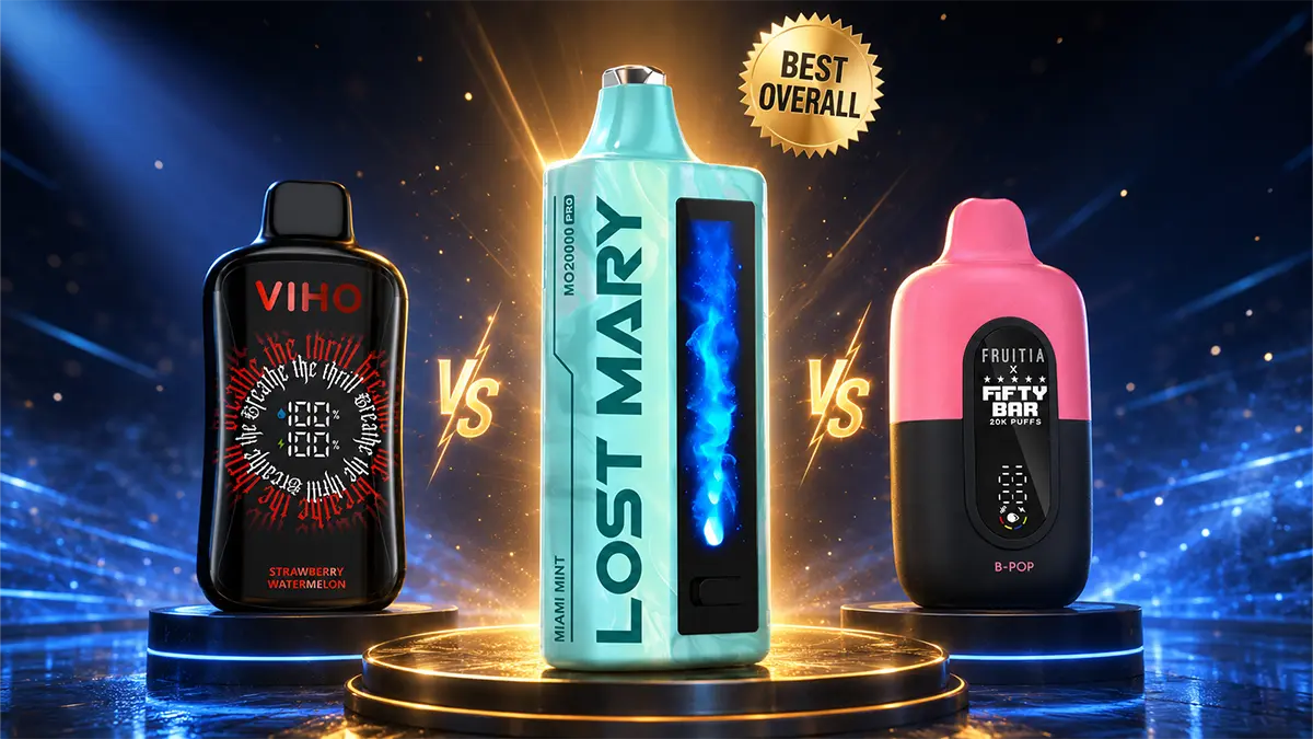 Lost Mary MO20000 Pro, VIHO Supercharge Pro 20K, and Fifty Bar x Fruitia 20K compared, with the Lost Mary named best overall