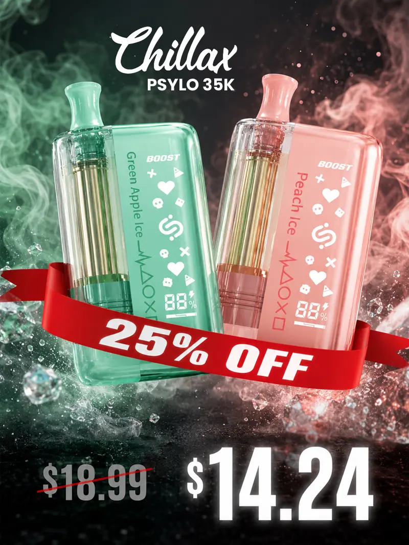 Chillax Psylo 35K disposable vape sale banner showing Green Apple Ice and Peach Ice flavors with 25% off discount, regular price $18.99 reduced to $14.24